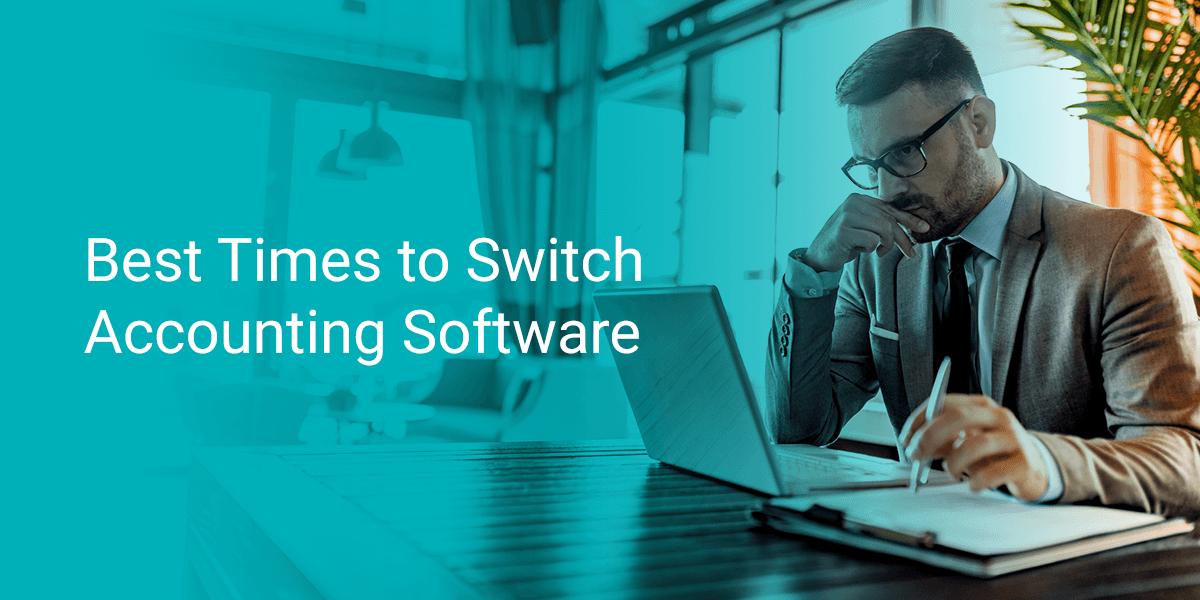 The Best Time to Switch Accounting Software MIP