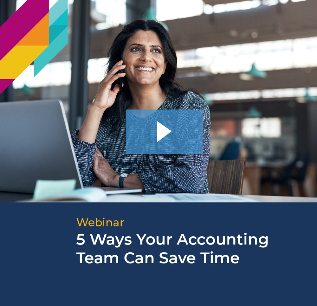 5 Ways Your Accounting Team Can Save Time Webinar